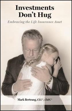 Financial Investment Book - Investments Don't Hug by Mark Bertrang Financial Investment Book - Investments Don't Hug by Mark Bertrang